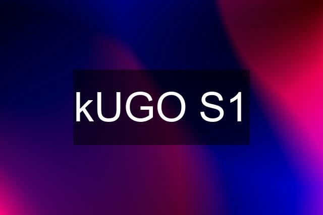 kUGO S1