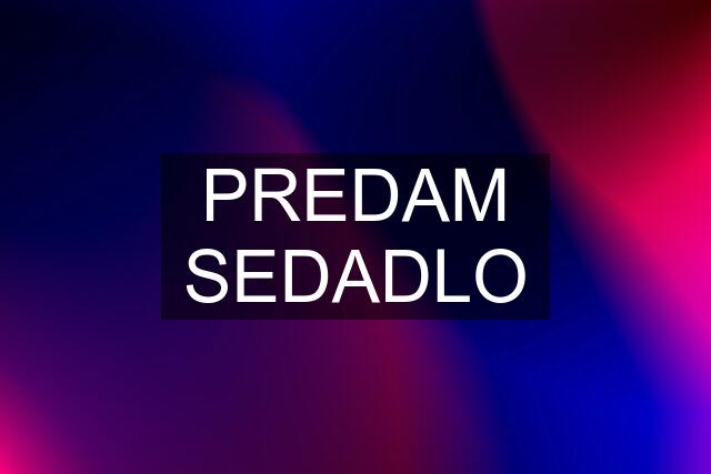 PREDAM SEDADLO