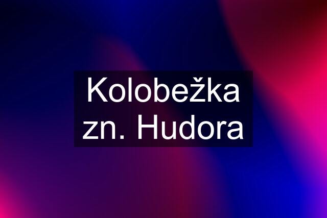 Kolobežka zn. Hudora