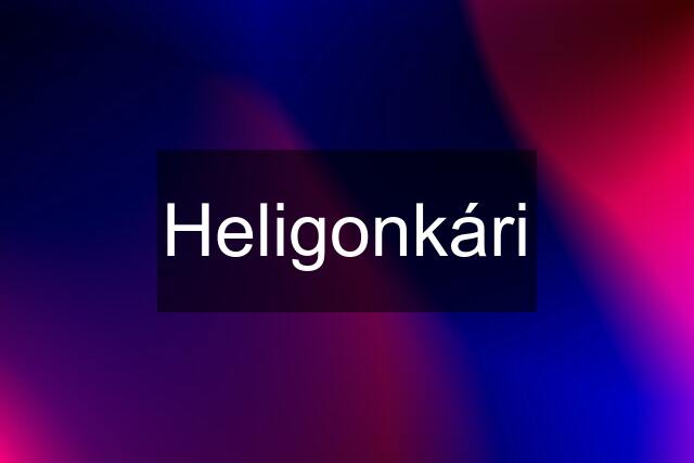 Heligonkári