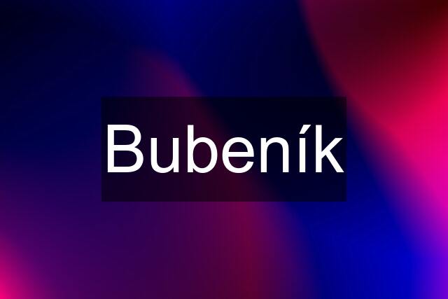 Bubeník