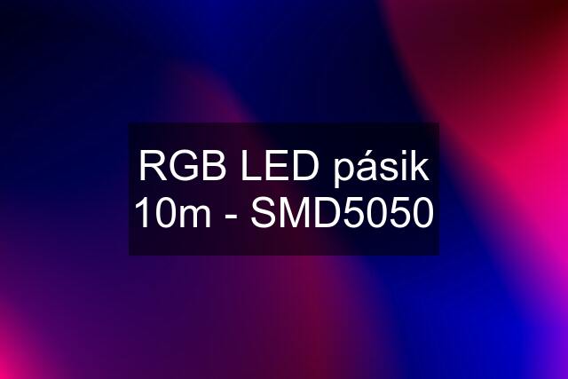 RGB LED pásik 10m - SMD5050