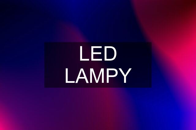 LED LAMPY