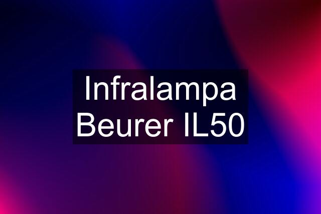 Infralampa Beurer IL50