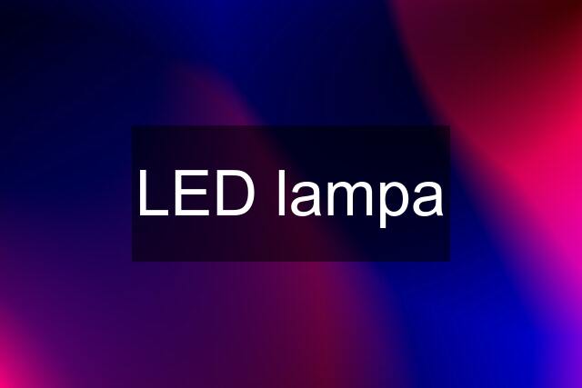 LED lampa