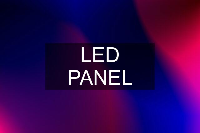 LED PANEL