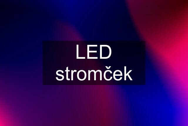 LED stromček