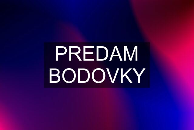 PREDAM BODOVKY