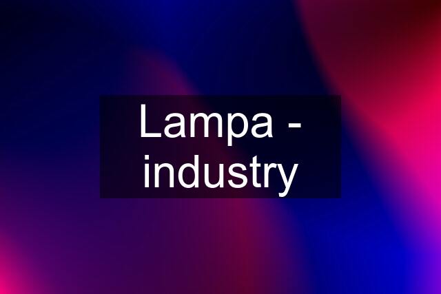 Lampa - industry