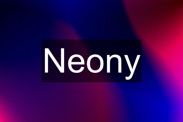 Neony