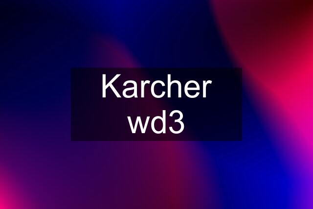 Karcher wd3