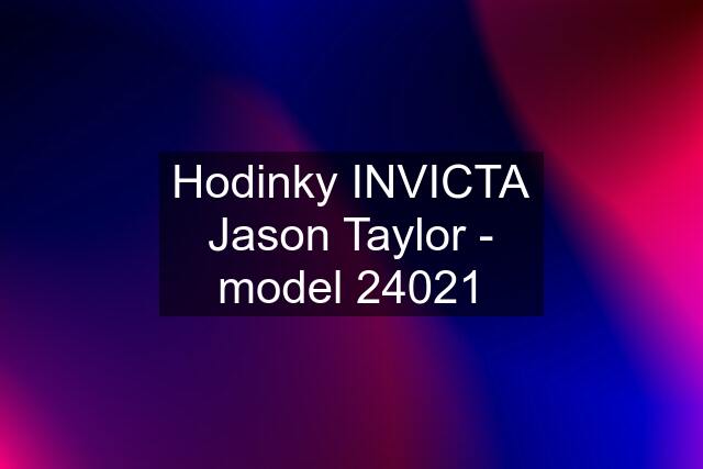 Hodinky INVICTA Jason Taylor - model 24021