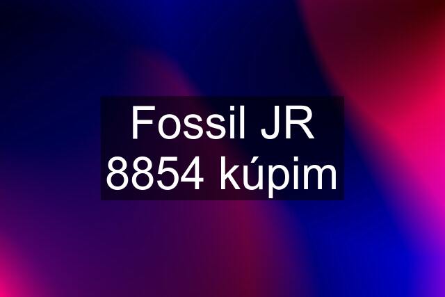 Fossil JR 8854 kúpim