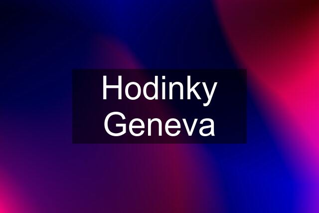 Hodinky Geneva