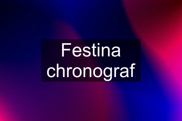 Festina chronograf