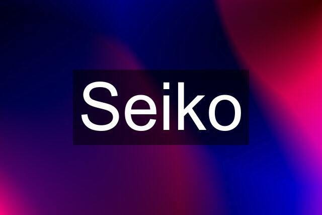 Seiko