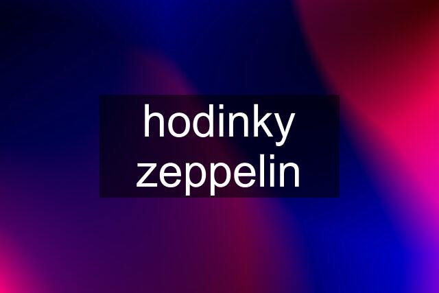 hodinky zeppelin