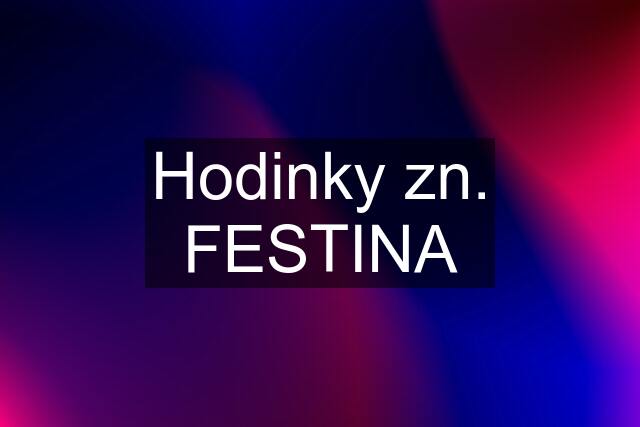 Hodinky zn. FESTINA