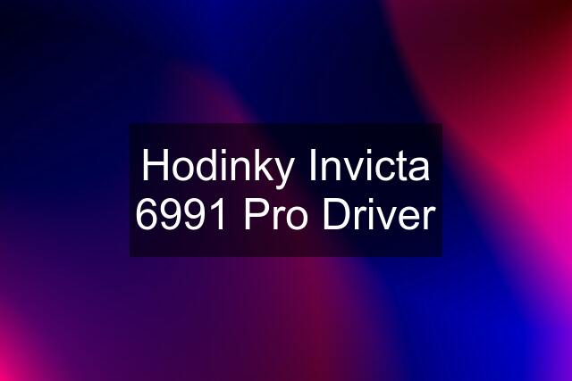 Hodinky Invicta 6991 Pro Driver