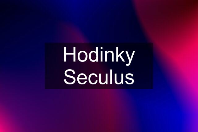 Hodinky Seculus