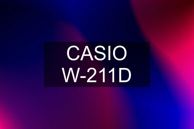 CASIO W-211D