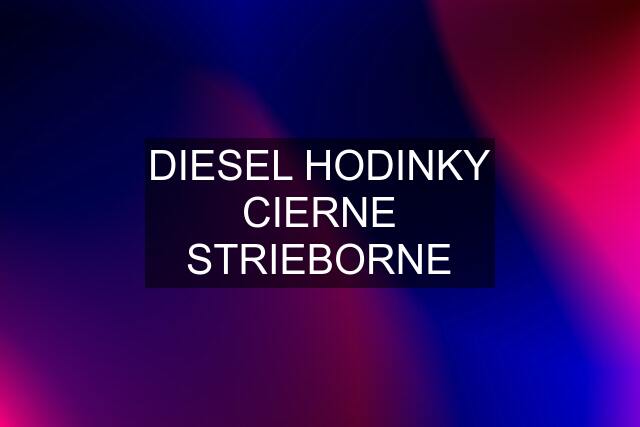 DIESEL HODINKY CIERNE STRIEBORNE