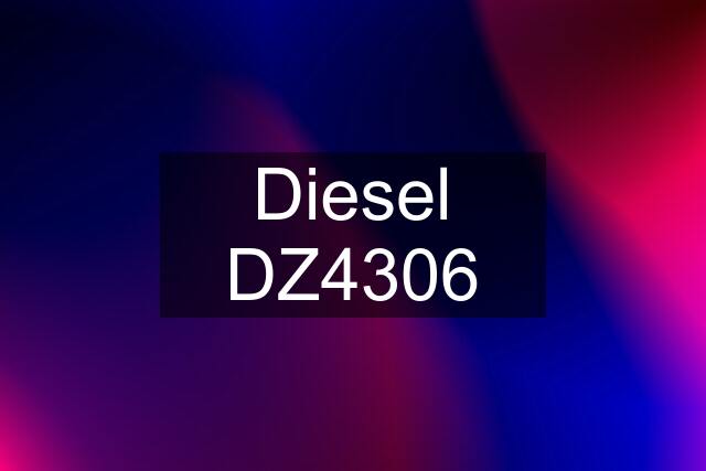 Diesel DZ4306