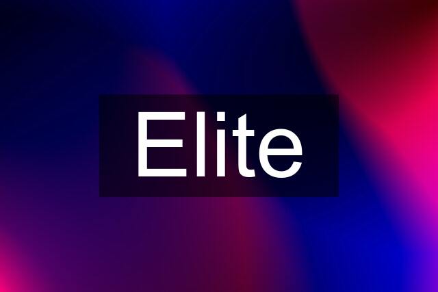 Elite