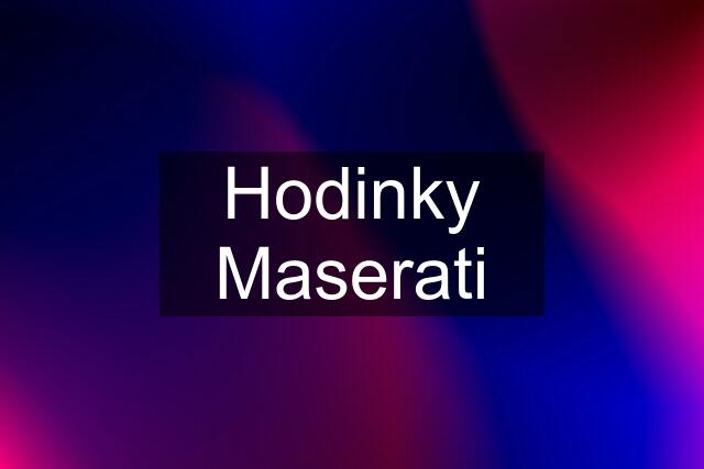 Hodinky Maserati