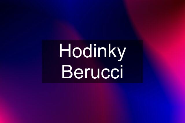 Hodinky Berucci