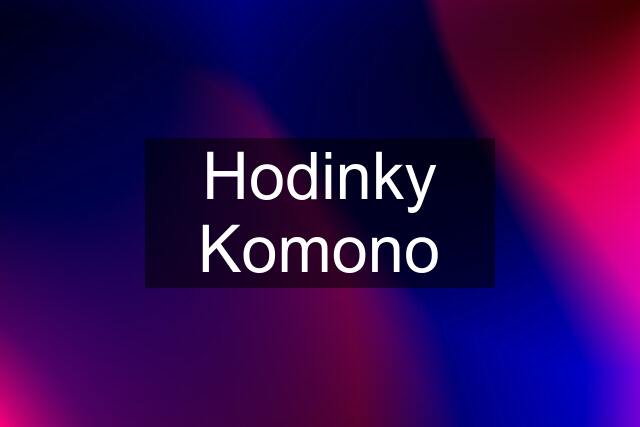 Hodinky Komono