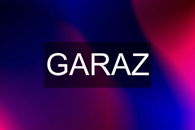 GARAZ