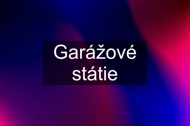 Garážové státie