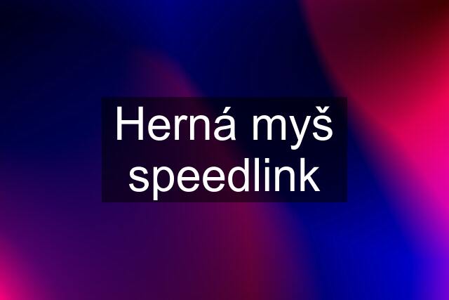 Herná myš speedlink