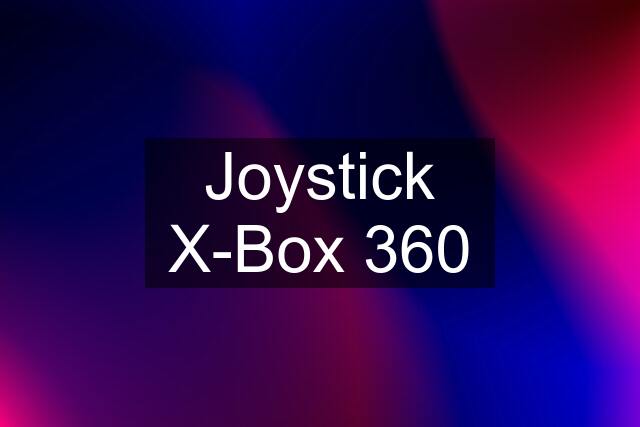 Joystick X-Box 360