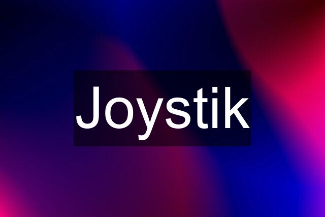 Joystik