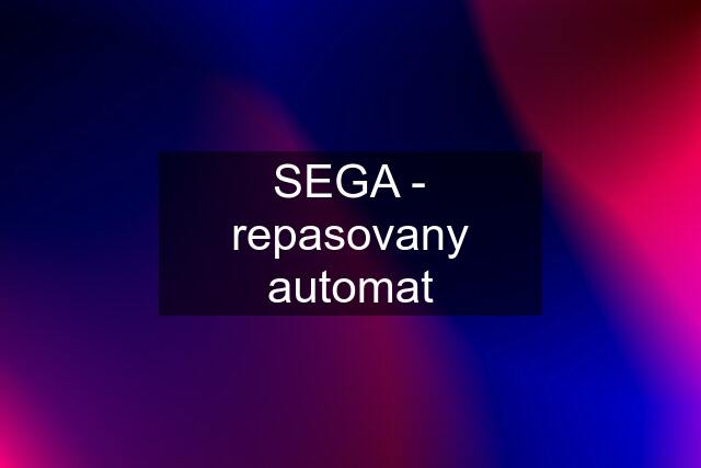 SEGA - repasovany automat