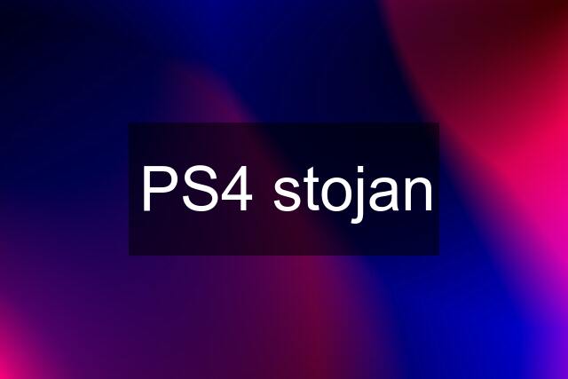 PS4 stojan