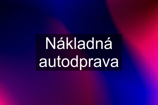 Nákladná autodprava