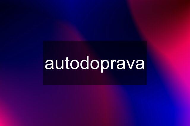 autodoprava