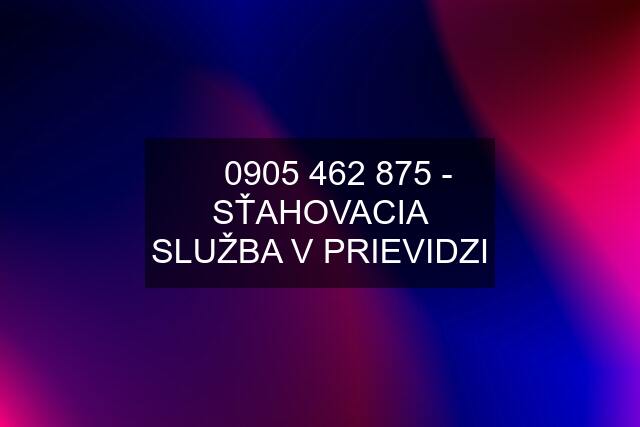 ☎  - SŤAHOVACIA SLUŽBA V PRIEVIDZI