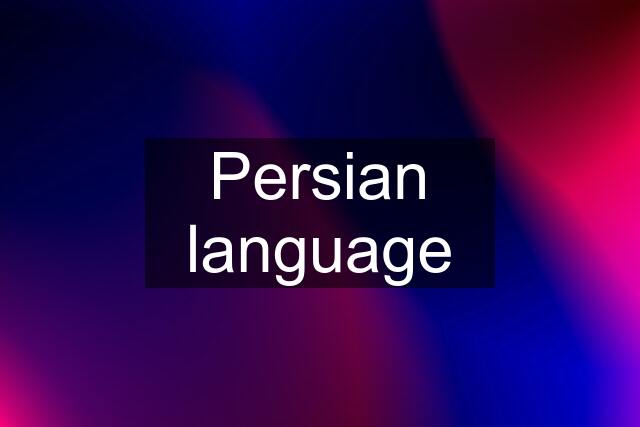 Persian language