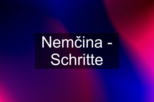 Nemčina - Schritte