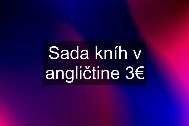 Sada kníh v angličtine 3€