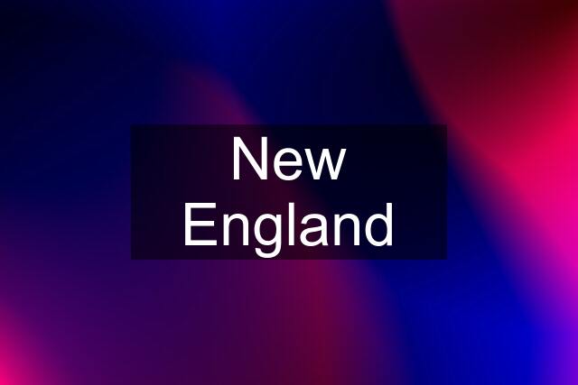 New England