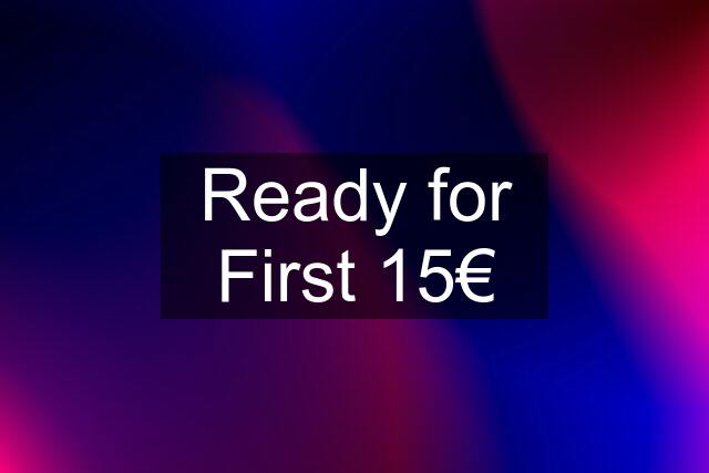 Ready for First 15€