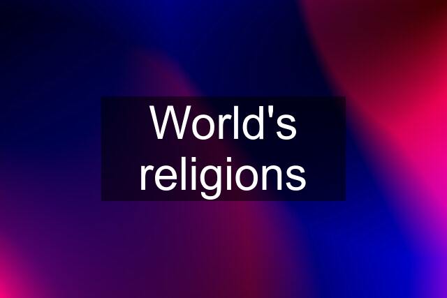 World's religions