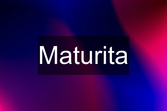 Maturita