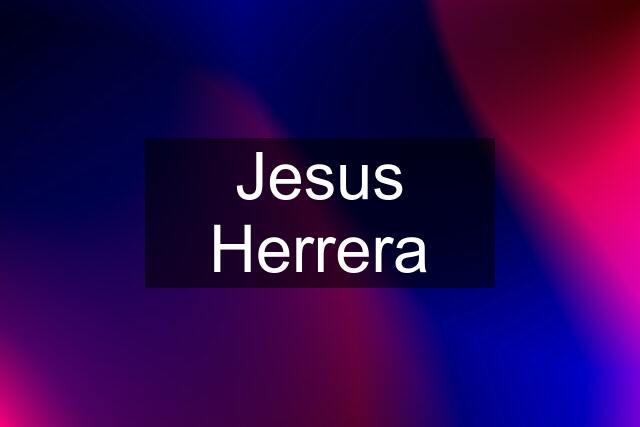 Jesus Herrera