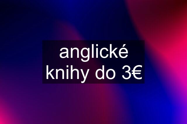 anglické knihy do 3€